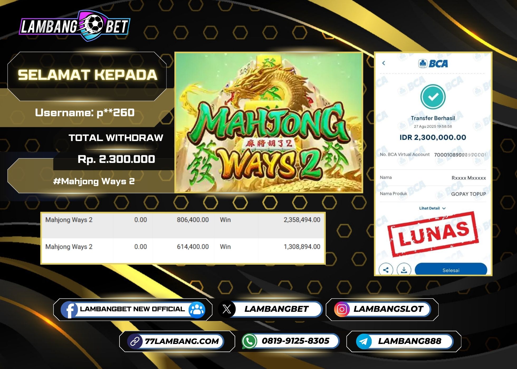 LAMBANGBET [27 AUGUST 2025] JACKPOT SLOT Mahjong Ways 2 "Rp2.300.000" LUNAS